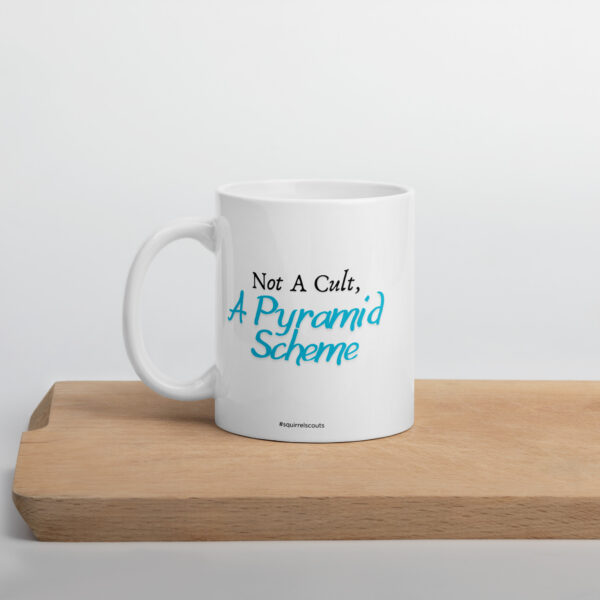 Pyramid Scheme white glossy mug - Image 2