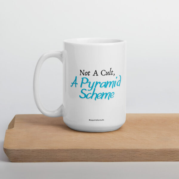 Pyramid Scheme white glossy mug - Image 7